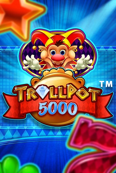 Демо игра Trollpot 5000 играть онлайн | VAVADA Casino бесплатно